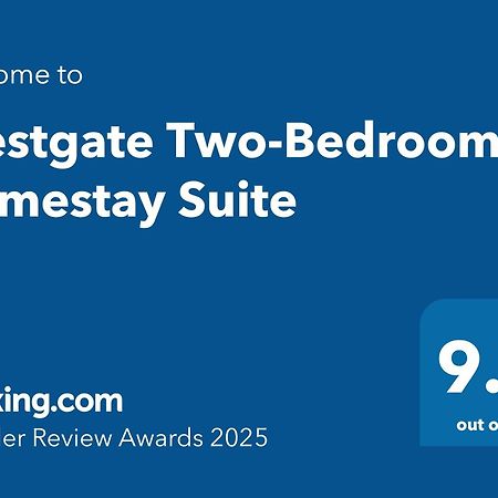 Westgate Two-Bedroom Homestay Suite المظهر الخارجي الصورة